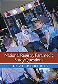 National Registry Paramedic Study Questions (Hardcover)