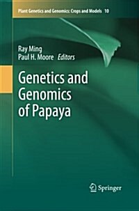 Genetics and Genomics of Papaya (Paperback)