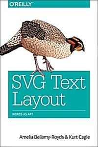 Svg Text Layout: Words as Art (Paperback)
