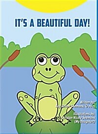 Its a Beautiful Day (Hardcover)