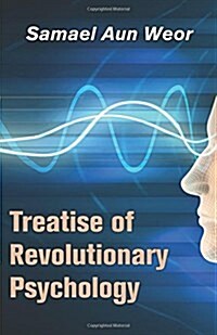 Treatise of Revolutionary Psychology (Paperback)