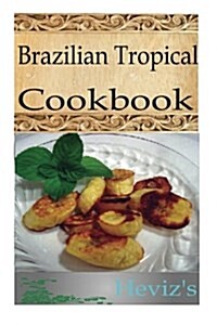 Brazilian Tropical (Paperback)