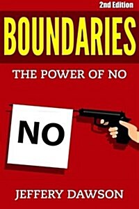 Boundaries: The Power of No (Paperback)