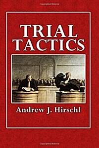 Trial Tactics (Paperback)