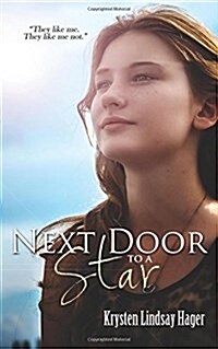 Next Door to a Star (Paperback)
