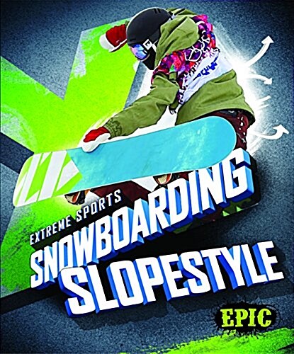 Snowboarding Slopestyle (Library Binding)