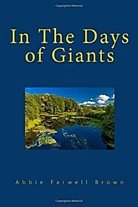 In the Days of Giants (Paperback)