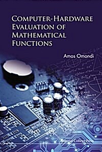 Computer-Hardware Evaluation of Mathematical Functions (Hardcover)