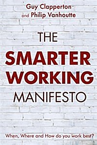 The Smarter Working Manifesto (Paperback)