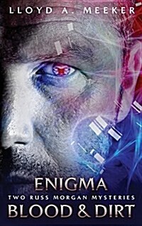 Enigma/Blood and Dirt (Paperback)