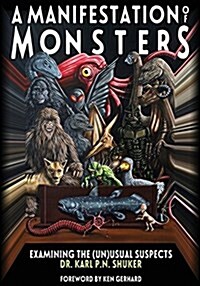 A Manifestation of Monsters: Examining the (Un)Usual Suspects (Paperback)
