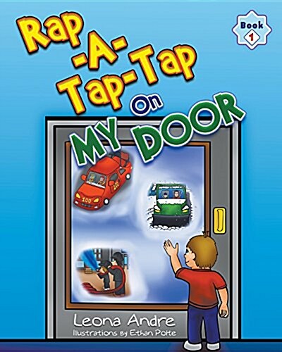 Rap-A-Tap-Tap on My Door: Book 1 (Paperback)