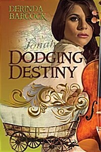 Dodging Destiny (Paperback)