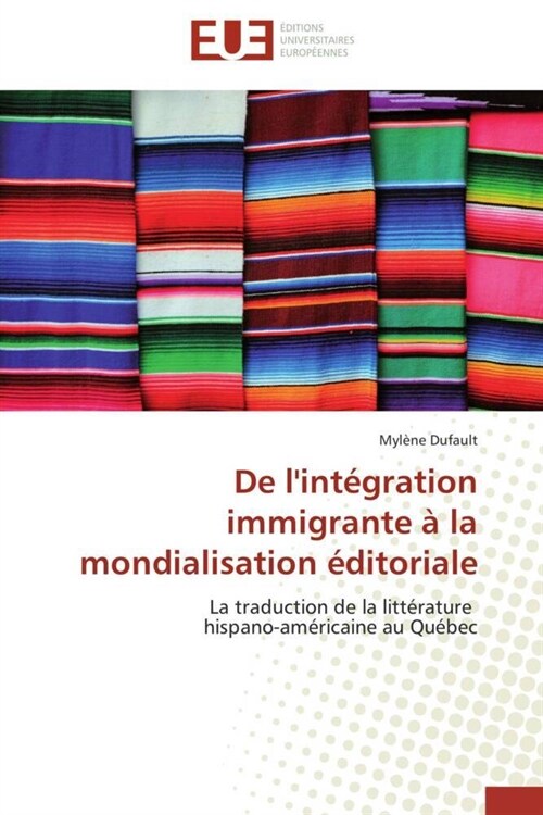 de lInt?ration Immigrante ?La Mondialisation ?itoriale (Paperback)