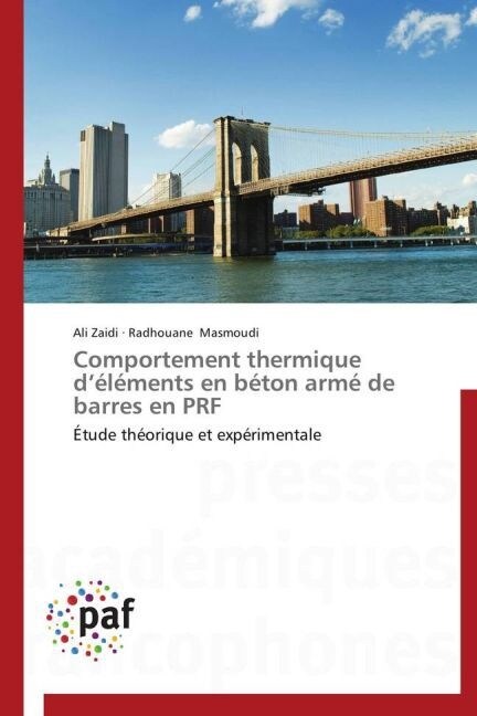 Comportement Thermique D ??ents En B?on Arm?de Barres En Prf (Paperback)