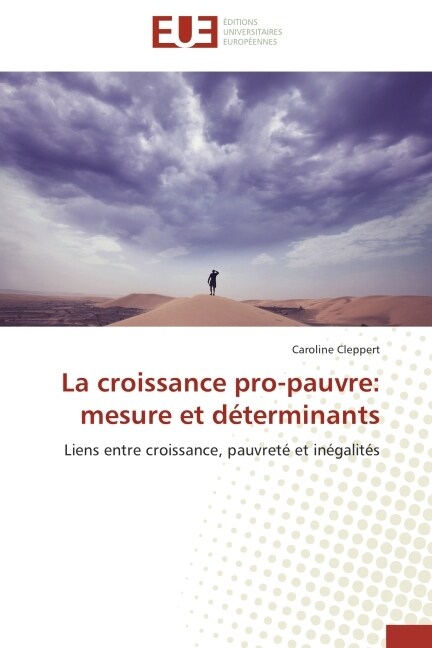 La Croissance Pro-Pauvre: Mesure Et D?erminants (Paperback)