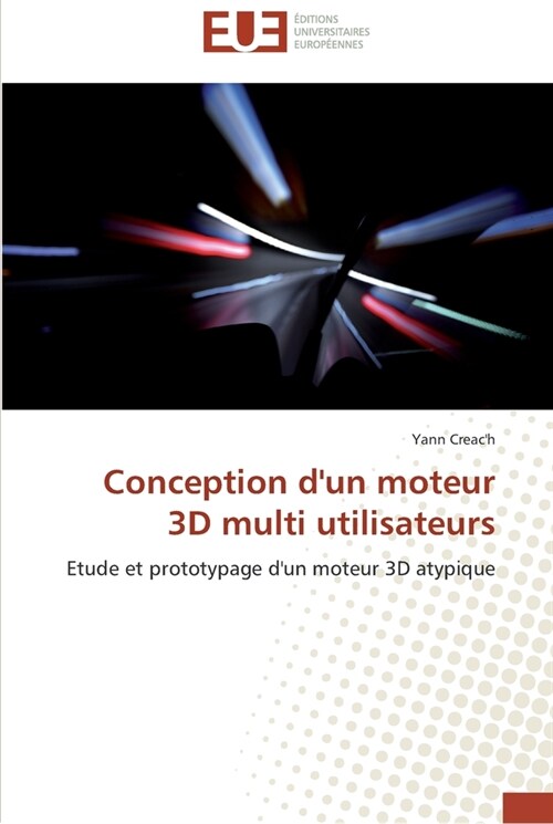 Conception DUn Moteur 3D Multi Utilisateurs (Paperback)