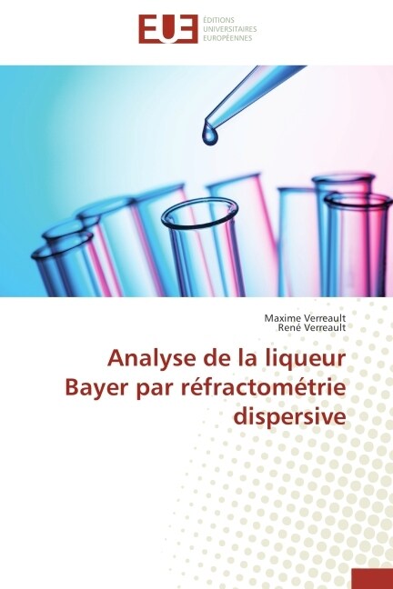 Analyse de la Liqueur Bayer Par R?ractom?rie Dispersive (Paperback)