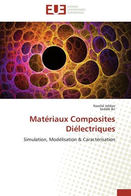 Mat?iaux Composites Di?ectriques (Paperback)