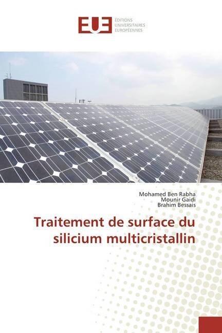 Traitement de Surface Du Silicium Multicristallin (Paperback)