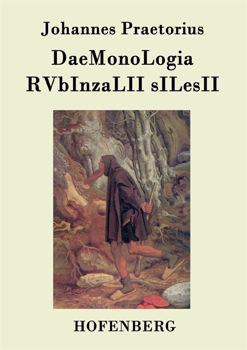 Daemonologia Rvbinzalii Silesii (Paperback)