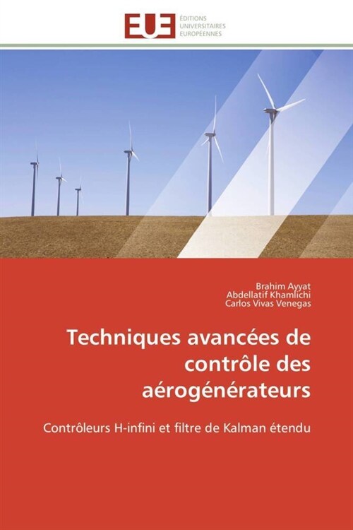 Techniques Avanc?s de Contr?e Des A?og??ateurs (Paperback)