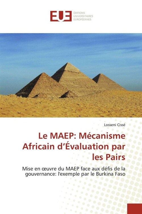 Le Maep: M?anisme Africain D ?aluation Par Les Pairs (Paperback)