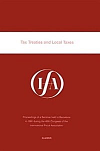 Tax Treaties and Local Taxes (Paperback)