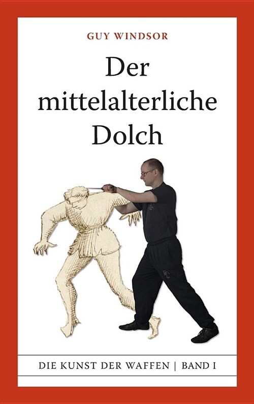 Der Mittelalterliche Dolch (Hardcover)