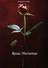 Rosas Nocturnas (Paperback)