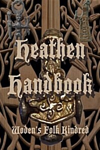 Heathen Handbook (Paperback)