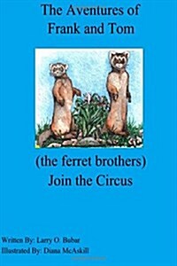 Frank and Tom Join the Circus (Paperback)