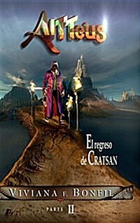 Altteus El Regreso De Cratsan Version Impresa (Hardcover)