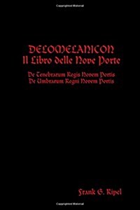 Delomelanicon (Paperback)