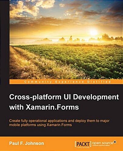 Cross-platform UI Development with Xamarin.Forms (Paperback)