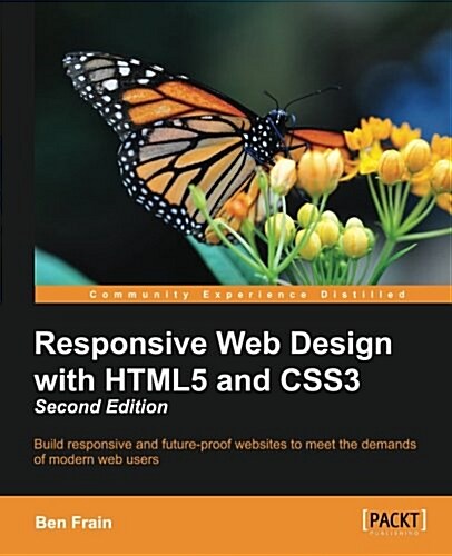 Responsive Web Design with HTML5 and CSS3 - (Paperback, 2 Revised edition)