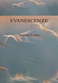 Evanescenze (Paperback)