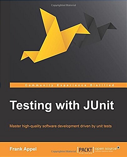 Testing with JUnit (Paperback)