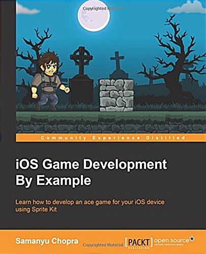 iOS Game Development by Example (Paperback)