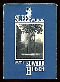 FOR THE SLEEPWALKERS (Knopf poetry series) (Hardcover, 1st)