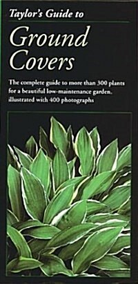Ground Covers, Vines, and Grasses (Taylors Gardening Guides) (Paperback, 1st)