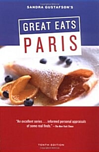 Sandra Gustafsons Great Eats in Paris (Paperback, 10th)