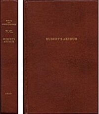 Huberts Arthur: Being Certain Curious Documents Found Among the  Literary Remains of Mr. N. C. (Lost Race and Adult Fantasy Ser.) (Hardcover)