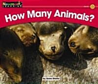 How Many Animals? Leveled Text (Paperback)