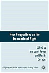 New Perspectives on the Transnational Right (Hardcover)