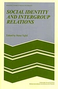 Social Identity and Intergroup Relations (Paperback)