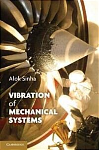 Vibration of Mechanical Systems (Hardcover)