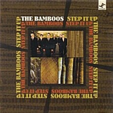 [수입] The Bamboos - Step It Up