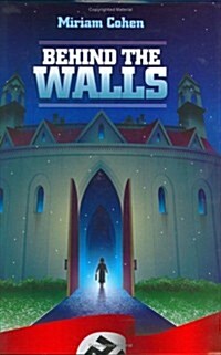 Behind the Walls (Hardcover)
