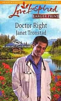 Doctor Right (Paperback, LGR)